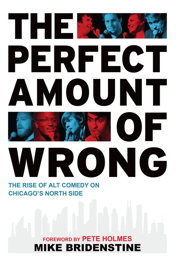 Book cover showing comedians doing stand-up with title "The Perfect Amount of Wrong" in black letters.